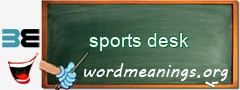 WordMeaning blackboard for sports desk